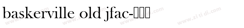 baskerville old jfac字体转换